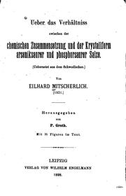Cover of: Ueber das Verhältniss zwischen der chemischen Zusammensetzung und der Krystallform Arseniksaurer und Phosphorsaurer Salze.