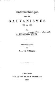 Cover of: Untersuchungen über den Galvanismus, 1796 bis 1800. by Alessandro Volta