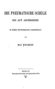 Cover of: Die pneumatische Schule bis auf Archigenes