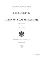 Die Inschriften von Magnesia am Maeander by Otto Kern