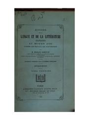 Cover of: Histoire de la langue et de la litterature francaises au moyen age: d'apres les travaux les plus recents