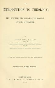 Cover of: An introduction to theology by Alfred Cave
