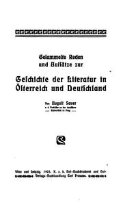 Cover of: Gesammelte reden und aufsätze zur geschichte der literatur in Österreich und Deutschland by August Sauer