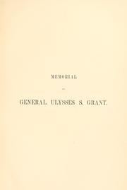 Cover of: A memorial of Ulysses S. Grant from the city of Boston. by Boston City Council