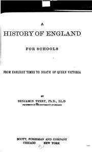 Cover of: A history of England for schools by Benjamin Terry