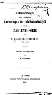 Cover of: Untersuchungen über verschiedene anwendungen der infinitesimalanalysis auf die zahlentheorie