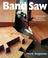 Cover of: Band saw