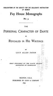 Cover of: The personal character of Dante as revealed in his writings