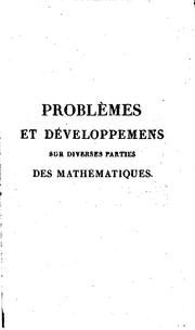 Cover of: Problèmes et développemens sur diverses parties des mathématiques