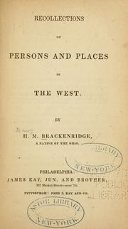 Cover of: Recollections of persons and places in the West. by H. M. Brackenridge