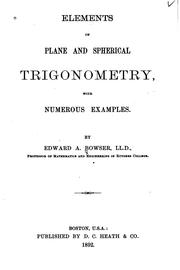 Cover of: Elements of plane and spherical trigonometry: with numerous examples.
