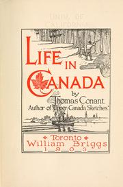 Cover of: Life in Canada by Thomas Conant