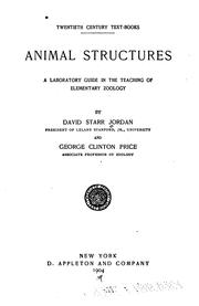 Cover of: Animal structures: a laboratory guide in the teaching of elementary zoology