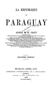 La République du Paraguay by Marbais du Graty, Alfred Louis Hubert Ghislain baron