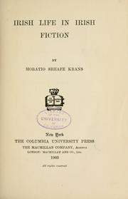 Irish Life in Irish Fiction by Krans, Horatio Sheafe