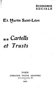 Cover of: Cartells et trusts. by Étienne Martin Saint-Léon
