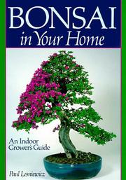 Cover of: Bonsai In Your Home: An Indoor Grower's Guide