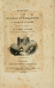 Cover of: History of the hundred of Carhampton: in the county of Somerset, from the best authorities