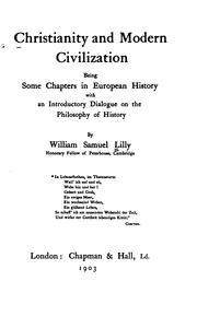 Cover of: Christianity and modern civilization by William Samuel Lilly