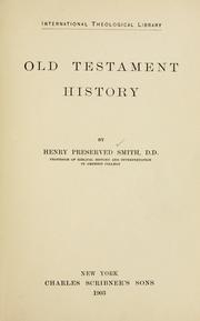 Cover of: Old Testament history by Henry Preserved Smith