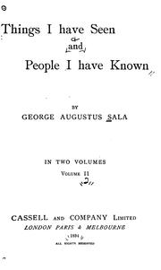 Cover of: Things I have seen and people I have known | George Augustus Sala