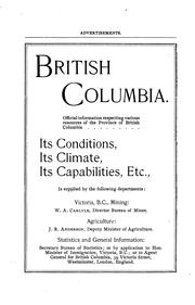 Cover of: Compiled from the Year book of British Columbia and manual of provincial information: to which is added a chapter containing much special information respecting the Canadian Yukon and northern territory generally.