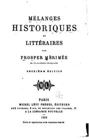 Cover of: Mélanges historiques et littéraires