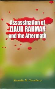 Cover of: Assassination of Ziaur Rahman and aftermath