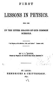 First lessons in physics by Conrad Ludwig Hotze