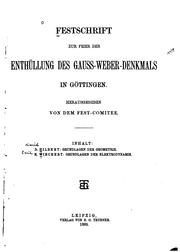 Cover of: Festschrift zur feier der enthüllung des Gauss-Weber-denkmals in Göttingen.