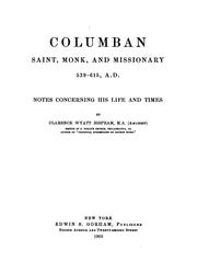 Cover of: Columban, saint, monk and missionary, 539-615 A.D. by Clarence Wyatt Bispham