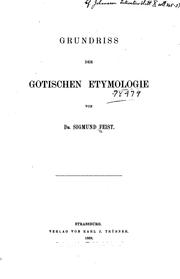 Cover of: Grundriss der gotischen etymologie by Sigmund Feist
