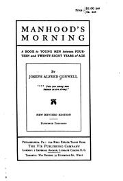 Manhood's morning by Joseph Alfred Conwell