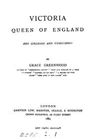 Cover of: Queen Victoria.: Her girlhood and womanhood.