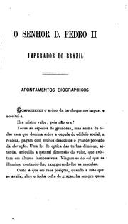 Cover of: O Senhor D. Pedro II, imperador do Brasil by Joaquim Pinto de Campos