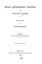 Cover of: Kleine philologische Schriften by Theodor Bergk