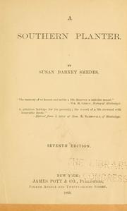 Cover of: A southern planter. by Smedes, Susan Dabney