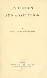 Cover of: Evolution and adaptation by Thomas Hunt Morgan
