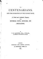 Cover of: On centenarians; and the duration of the human race | Thomas Emley Young