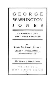 Cover of: George Washington Jones: a Christmas gift that went a-begging