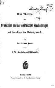 Cover of: Eine Theorie der Gravitation und der Elektrischen Erscheinungen auf Grundlage der hydrodynamik