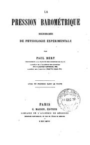 Cover of: La pression barométrique: recherches de physiologie expérimentale