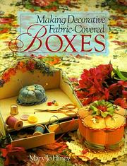 Cover of: Making Decorative Fabric-Covered Boxes
