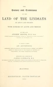 Cover of: The history and traditions of the land of the Lindsays in Angus and Mearns: with notices of Alyth and Meigle