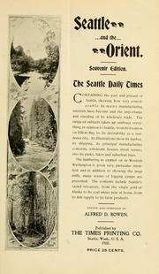 Seattle and the Orient by Alfred D. Bowen