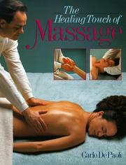 Cover of: The healing touch of massage by Carlo De Paoli