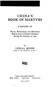 Cover of: China's book of martyrs by Luella Miner