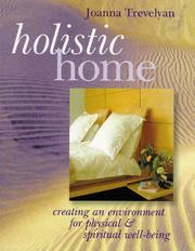 Cover of: Holistic home