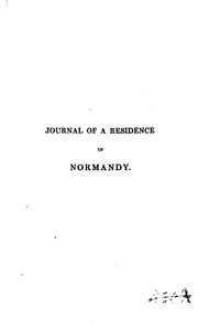 Cover of: Journal of a residence in Normandy. by St. John, James Augustus