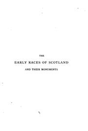 Cover of: The early races of Scotland and their monuments by Forbes Leslie